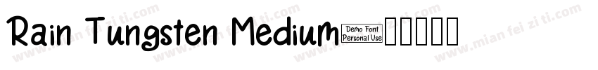 Rain Tungsten Medium字体转换